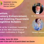 Autism, Memory Enhancement, and Creating Feuerstein Cognitive Schools (1)